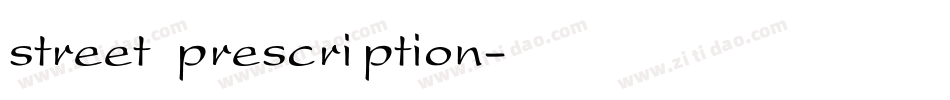 street prescription字体转换